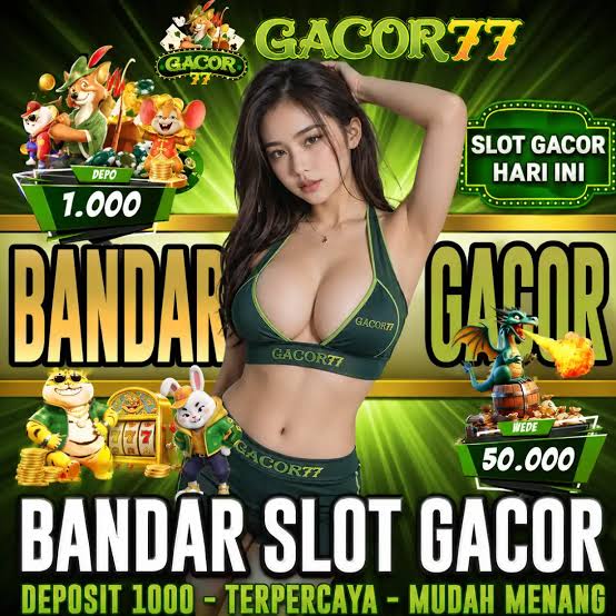 GACOR77 - gacor77 Login Situs Resmi dan Nikmati Ragam Game PG Soft